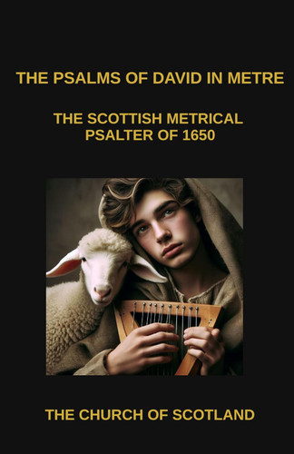The Psalms of David In Metre