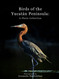 Birds of the Yucat+ín Peninsula: A Photo Collection Birds of the Yucat+ín Peninsula: A Photo Collection