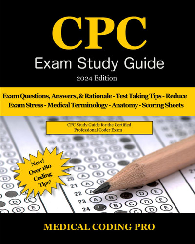 CPC Exam Study Guide - 2024 Edition