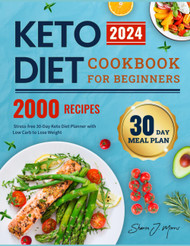Keto Diet Cookbook for Beginners 2024