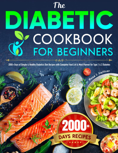 The Diabetic Cookbook for Beginners