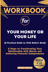 Workbook for Your Money or Your Life