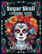 Sugar Skulls Coloring Book for Adults