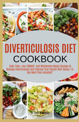 Diverticulosis Diet Cookbook