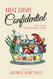 Hot Dish Confidential: That Year My Friends Taught Me to Cook