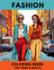 Fashion Coloring Book for Adults and Teens - Clothes Design Coloring