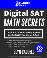 Digital SAT Math Secrets: Lessons & Tricks to Quickly Improve to a