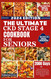 The Ultimate Ckd Stage 4 Cookbook for Seniors