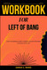 Workbook for Left of Bang: How the Marine Corps' Combat Hunter