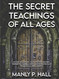 The Secret Teachings of All Ages