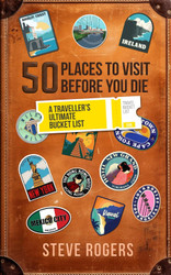 50 Places To Visit Before You Die