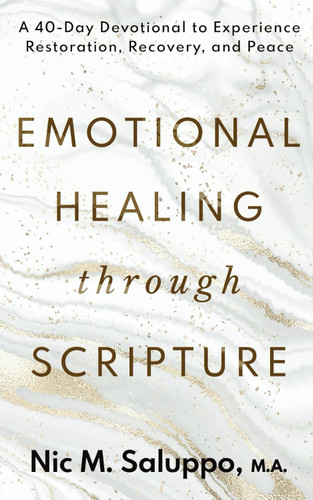 Emotional Healing Through Scripture
