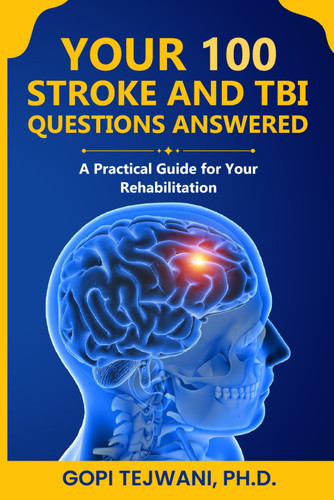 Your 100 Stroke & TBI Questions Answered: A Practical Guide for Your