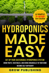 Hydroponics Made Easy