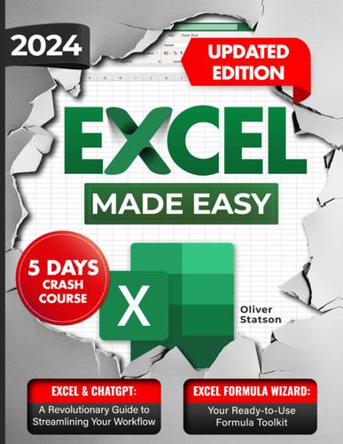 Excel Made Easy: Effortlessly Master Fundamentals Formulas and