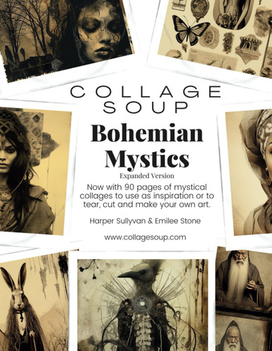 Title: Collage Soup - Bohemian Mystics: Expanded Edition: Now with 90