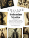 Title: Collage Soup - Bohemian Mystics: Expanded Edition: Now with 90