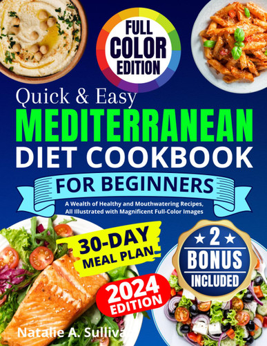 Quick & Easy Mediterranean Diet Cookbook for Beginners