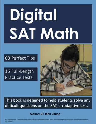 Digital SAT Math: This book is designed to help students solve any