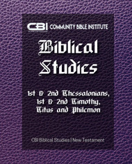 The Book of I & II Thessalonians I & II Timothy Titus and Philemon: