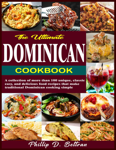 The Ultimate Dominican Cookbook