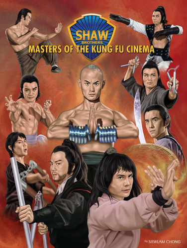 Shaw Brothers: Masters of the Kung Fu Cinema