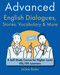 Advanced English Dialogues Stories Vocabulary & More