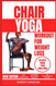 CHAIR YOGA FOR WEIGHT LOSS