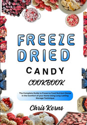 Freeze Dried Candy Cookbook