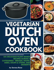 Vegetarian Dutch Oven Cookbook