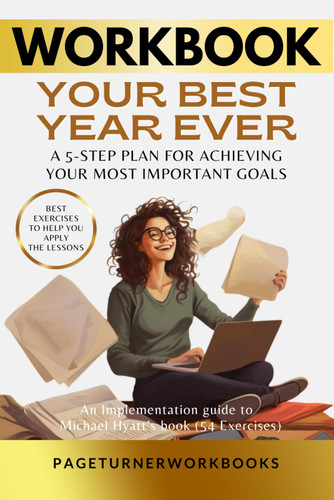 Workbook For Your Best Year Ever