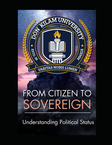 From Citizen To Sovereign: Understanding Political Status