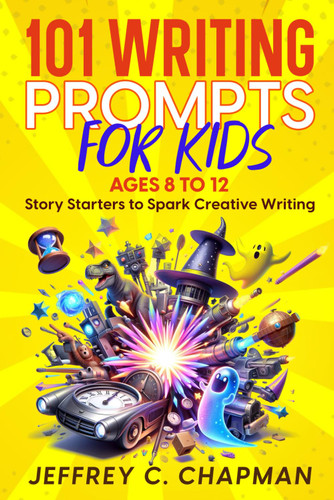 101 Writing Prompts for Kids: Story Starters to Spark Creative