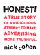 HONEST!