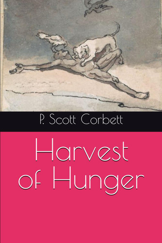 Harvest of Hunger Harvest of Hunger