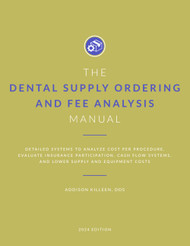 Dental Supply Ordering and Fee Analysis Manual