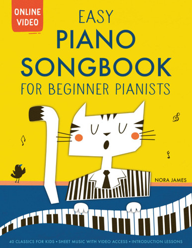 Easy Piano Songbook for Beginner Pianists