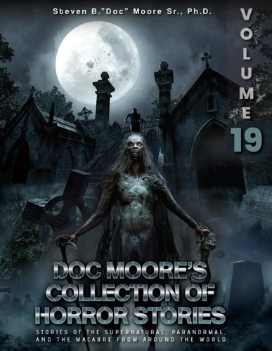 Doc Moore's Collection of Horror Stories