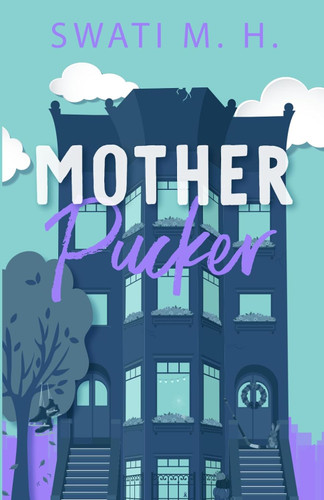 Mother Pucker: Single mom hockey romance