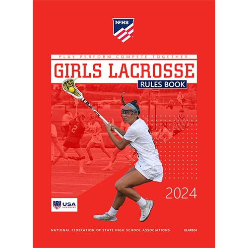2024 NFHS Girls Lacrosse Official Rules Book Paperback