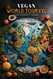 Vegan World TourXXL: The Best Recipes out of this World