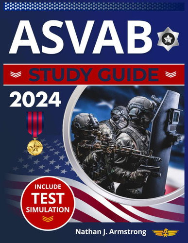 ASVAB Study Guide 2024