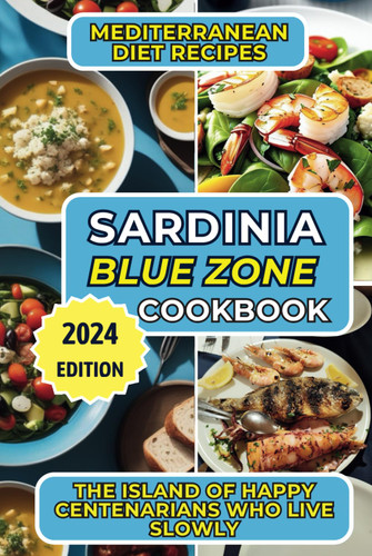 Blue Zone Cookbook - Sardinia