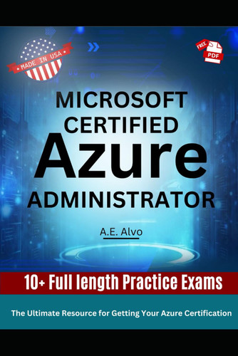 Microsoft Certified Azure Administrator