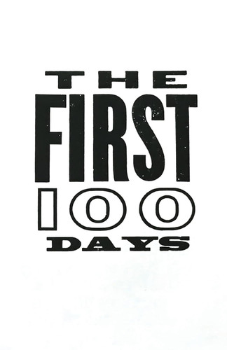 The First 100 Days: Of Barack Obama's Presidency