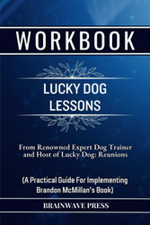 Workbook For Lucky Dog Lessons