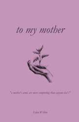 to my mother