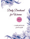 Daily Devotional for Woman: a complete journey of growth in faith
