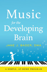 Music for the Developing Brain: A Simple At-Home Program