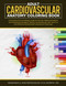 Adult Cardiovascular Anatomy Coloring Book